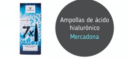 Ampollas de Ácido Hialurónico de Mercadona: Mi opinión