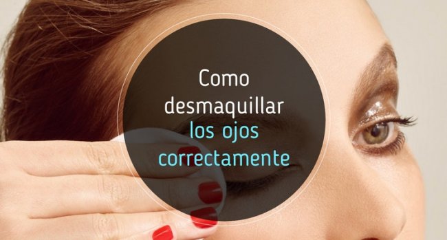 Cómo desmaquillar los ojos correctamente