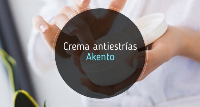 Crema antiestrías Akento: mi opinión