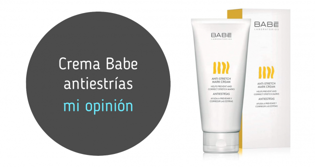 Crema Babe antiestrías: mi opinión