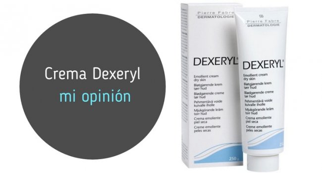 Crema Dexeryl, mi opinión