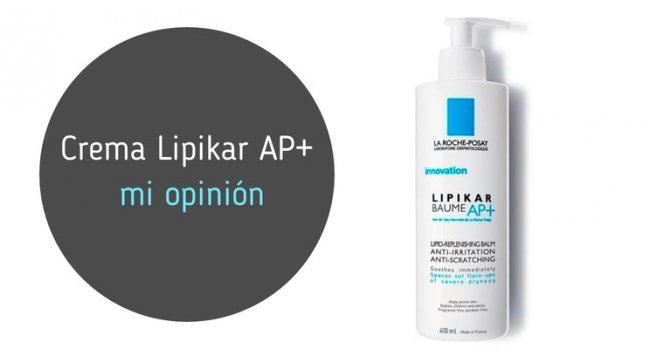 Lipikar Baume AP+: mi opinión