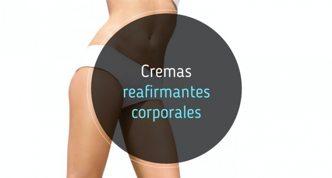 Cremas reafirmantes que sí funcionan