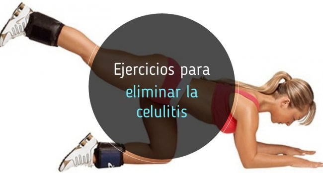 Ejercicios para eliminar la celulitis