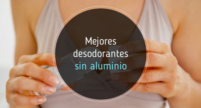 Mejores desodorantes sin aluminio