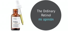 The Ordinary Retinol: Mi opinión