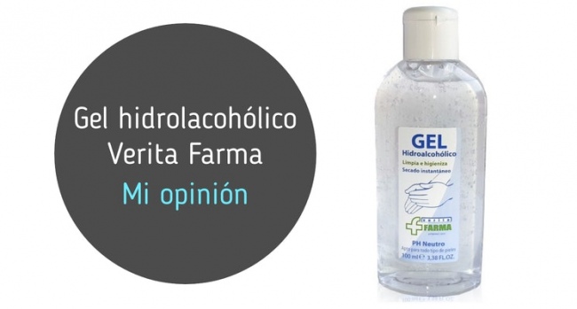 Verita Farma Gel Hidroalcohólico: Mi opinión